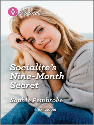 cover image of Socialite's Nine-Month Secret